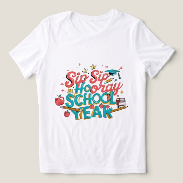 sip sip hooray back to school t shirt (Design Framsida)