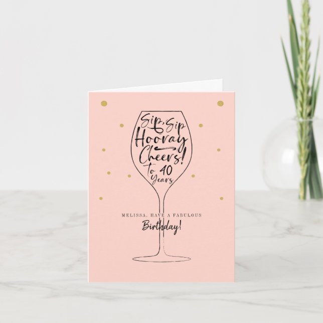 Sip, Sip Hooray Cheers Black & Rosa Vin Birthday Kort (Framsida)