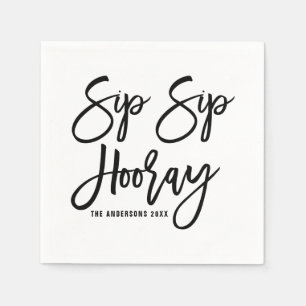 Sip Sip Hooray Hand Lettered Bröllop Pappra Napkin Pappersservett