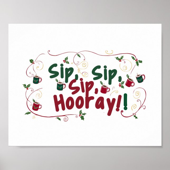 Sip, Sip, Hooray!, Helgdag Insamlingskonstruktion Poster (Framsidan)