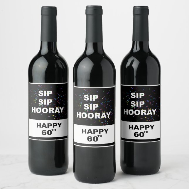 SIP SIP HOORAY Vin-Etikett Vinflaska Etikett (Flaskor)