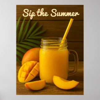 Sip the Summer - Refshing Mango Juice Poster