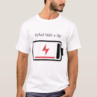 Sip to Recharge T Shirt
