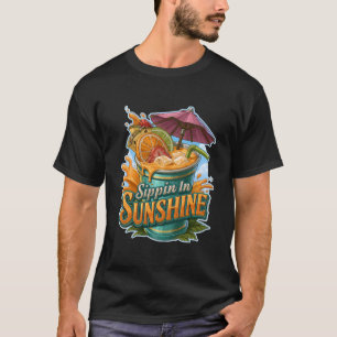 Sippin In Sunshine Tropisk Fruktcocktail T Shirt