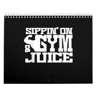 Sippin on Gym Juice - Manar Workout Shirts Kalender