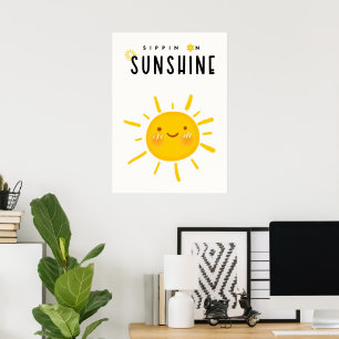 Sippin på solsken poster