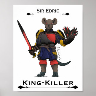Sir Edric King-Killer Konst Poster