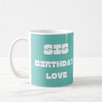 SIs Birthday Love Mug Kaffemugg