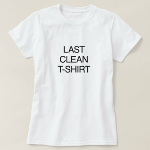 Sist ren T-tröja T-shirt