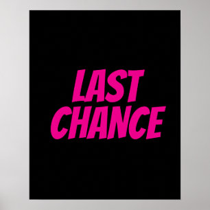 SISTA CHANS-Poster, Boutique-tecken, butiksbutiker Poster