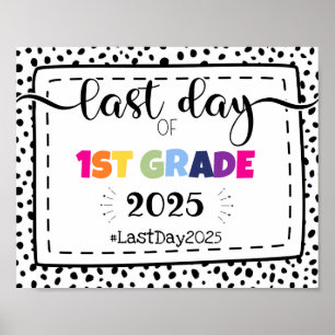 sista dagen av första fotoproppssignalen klass poster