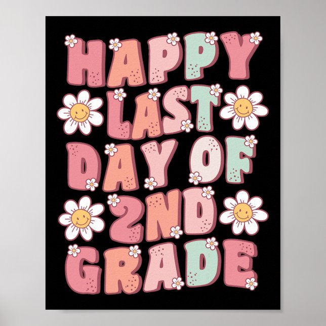 Sista dagen för 2:a Klass Cute Groovy 2:a Klass Te Poster (Framsidan)