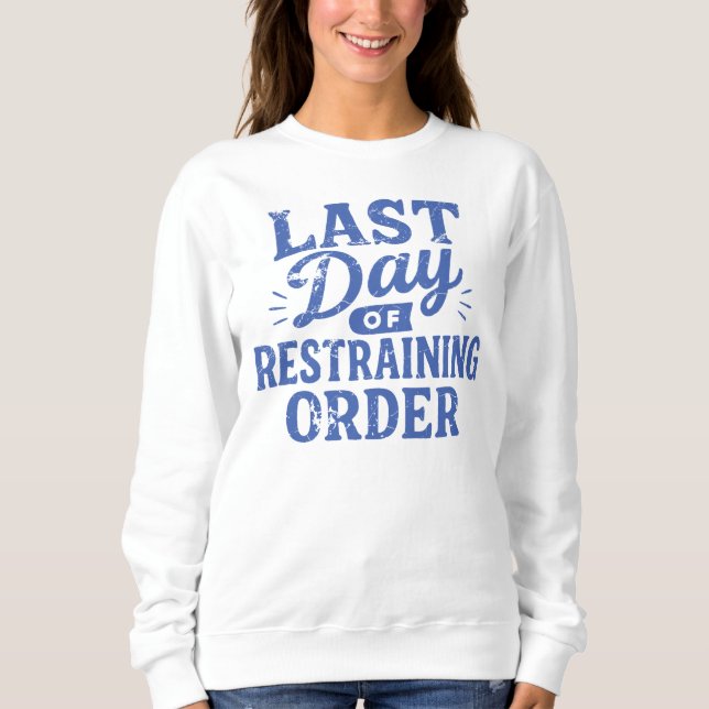 Sista dagen för besöksförbud Blå ritning T Shirt (Framsida)