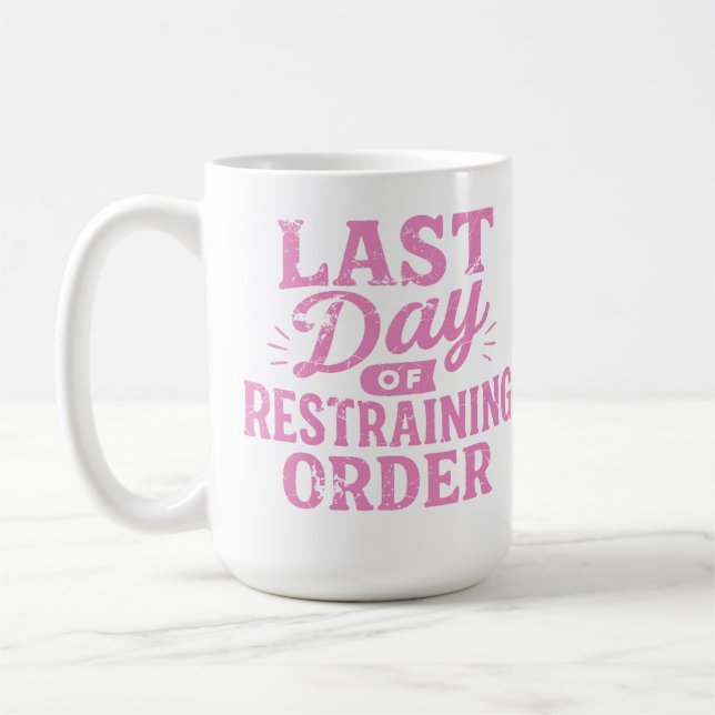 Sista dagen för besöksförbud Rosa tryck Kaffemugg (Vänster)