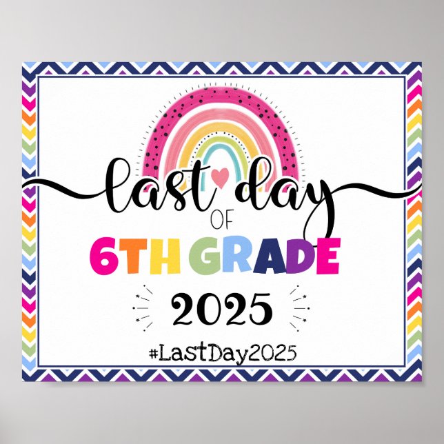 sista dagen för fotoutskriftssignalen för 6e klass poster (Framsidan)