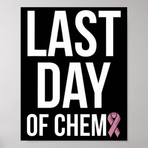 Sista dagen för kemo Världscancerdagen 3 Poster