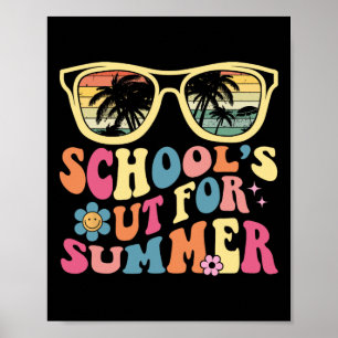 Sista dagen för skolåterlärarskolan #39;s out F Poster