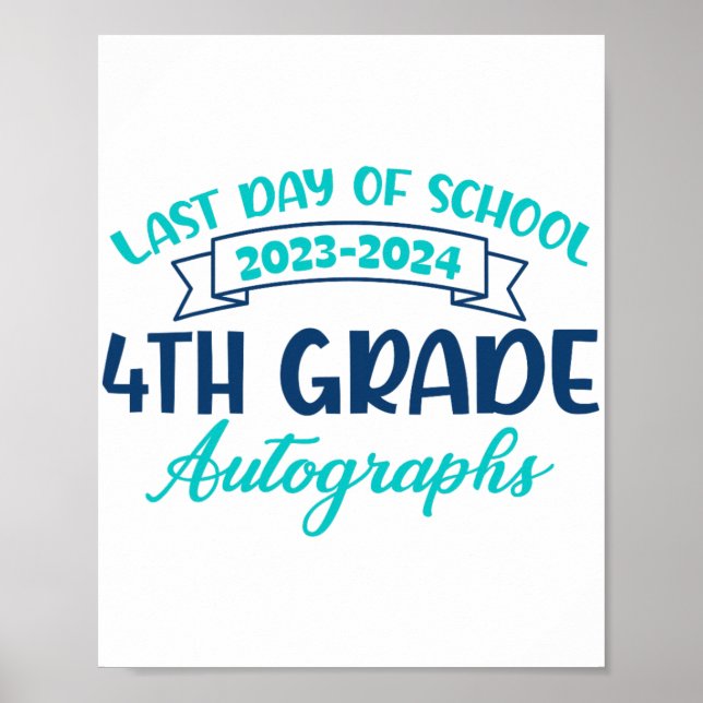 Sista dagen för skolautografi 4:e Klass Studenten Poster (Framsidan)
