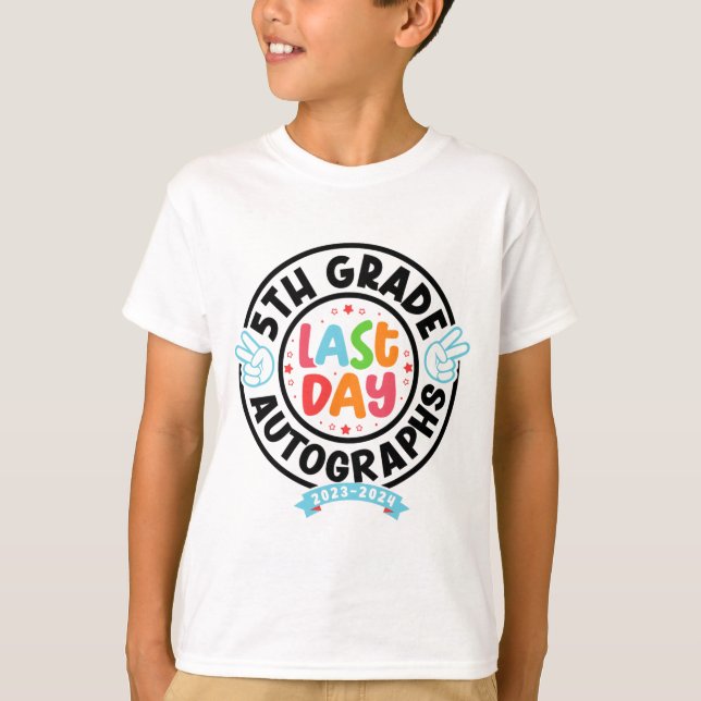 Sista dagen för skolautografi 5:e Klass Studenten T Shirt (Framsida)