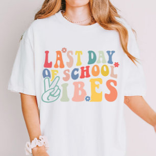 Sista dagen för skolavhopp från Skolor till sommar T Shirt
