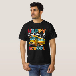 Sista dagen för skolskjorta för buss-chaufförer t shirt