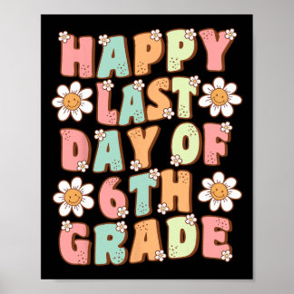 Sista dagen i 6:e klass söta funky sjätteklass lär poster