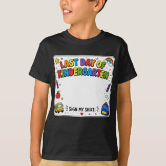 Sista dagen på förskolan - skriv på min skjorta t shirt