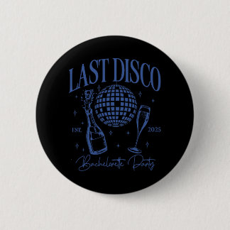 Sista Disco Möhippa Est. 2025 Brudens Lag Knapp