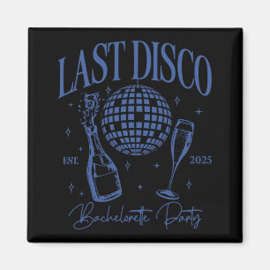 Sista Disco Möhippa Est. 2025 Brudens Lag Magnet