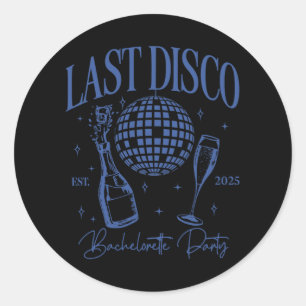 Sista Disco Möhippa Est. 2025 Brudens Lag Runt Klistermärke