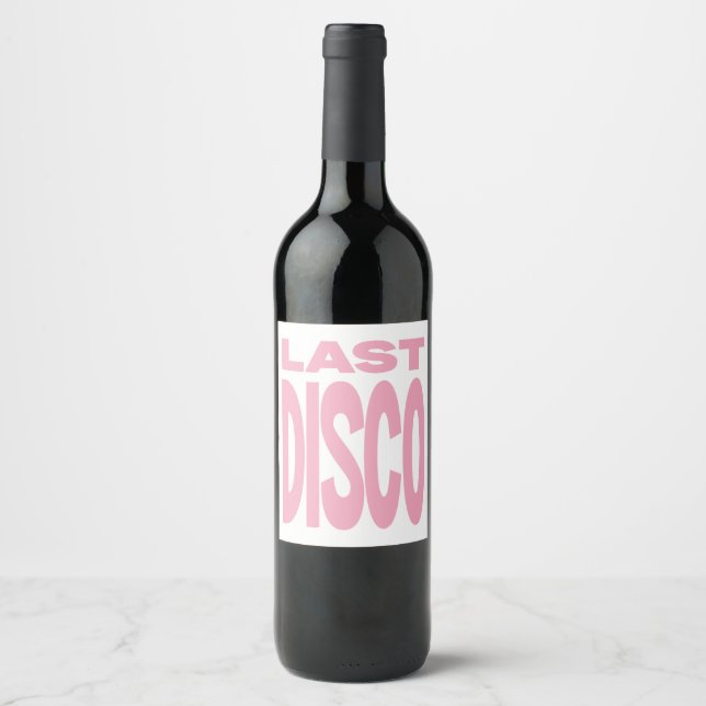 Sista Disco Rosa Henparty Bröllop Vinflaska Etikett (Framsida)