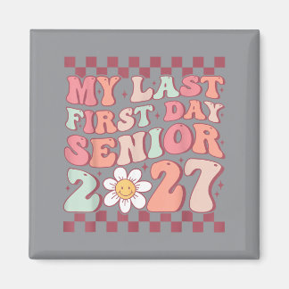 Sista första dagen Groovy Senior Tillbaka till sko Magnet