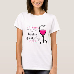 Sista gången före Vin-glaset Bachelorette i Ring Tee Shirt