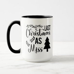 Sista jul som miss mugg