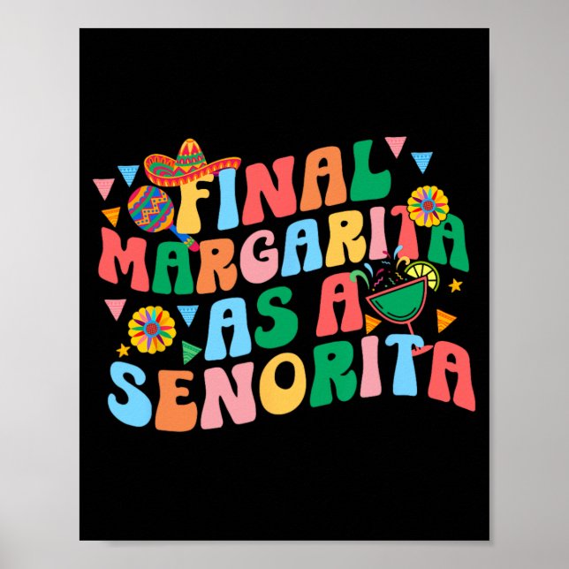 Sista Margarita som en Señorita Brudklubb Bachelor Poster (Framsidan)
