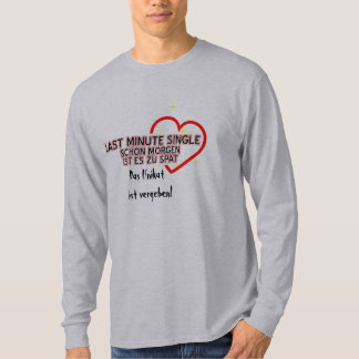 SISTA MINUTEN SINGEL T-SHIRT