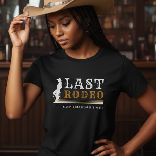 Sista Rodeo Cowgirl Sällskapsfest Brunt T Shirt