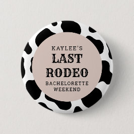 Sista Rodeo Cowgirl Sällskapsfest Helgparty Knapp