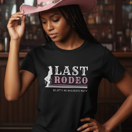 Sista Rodeo Cowgirl Sängkammarparty Rosa T Shirt