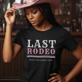 Sista Rodeo Sjungmöparty Rosa & Svart T Shirt