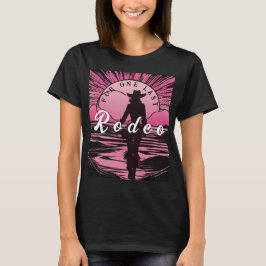 Sista Rodeon Sjungmö T Shirt