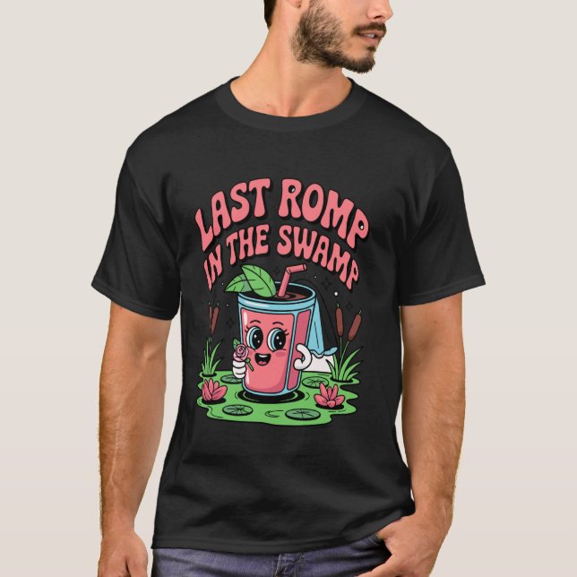 Sista ruschen i träsket t shirt (Framsida)
