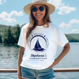 Sista segeln före Veil Bachelorette-partiet T Shirt
