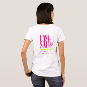 Sista seglingen innan slöjan! Neon Henparty T Shirt