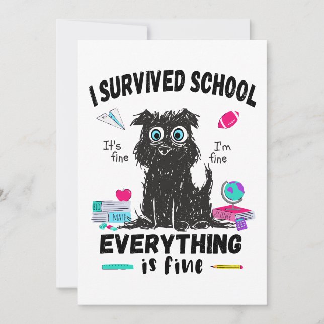 Sista skoldagen, jag överlevde skolan  inbjudningar (Framsida)
