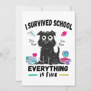 Sista skoldagen, jag överlevde skolan inbjudningar