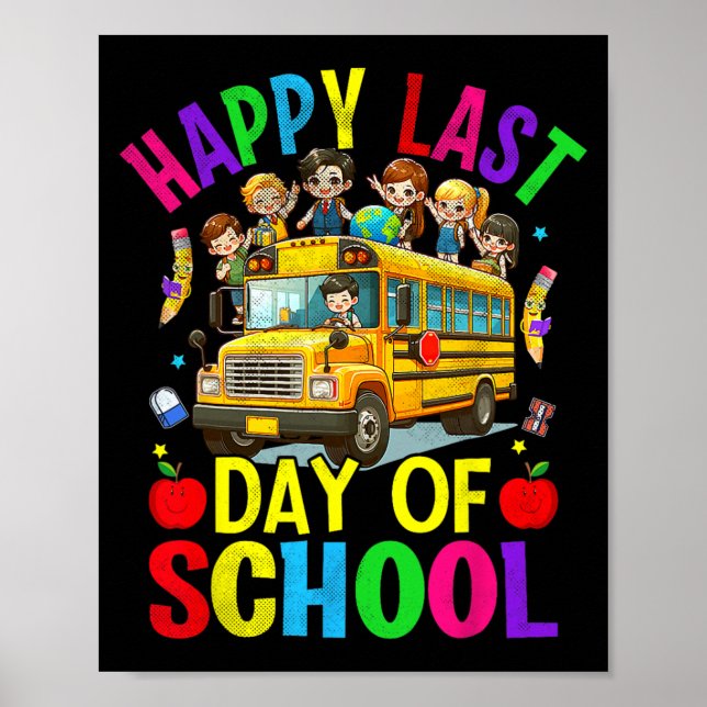 Sista Skoldagen Söt Skolbuss Elev Lärare Poster (Framsidan)