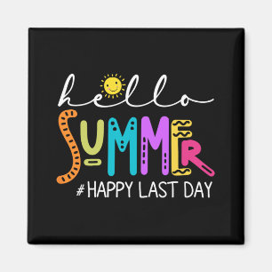 Sista Skoldagen Tröja Lärare Elev Hej Sommar Magnet