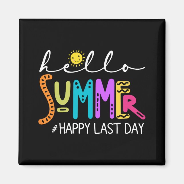 Sista Skoldagen Tröja Lärare Elev Hej Sommar Magnet (Framsidan)