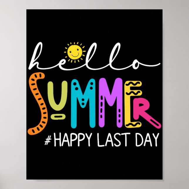 Sista Skoldagen Tröja Lärare Elev Hej Sommar Poster (Framsidan)